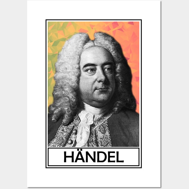 George Frideric Handel Wall Art by TheMusicophile